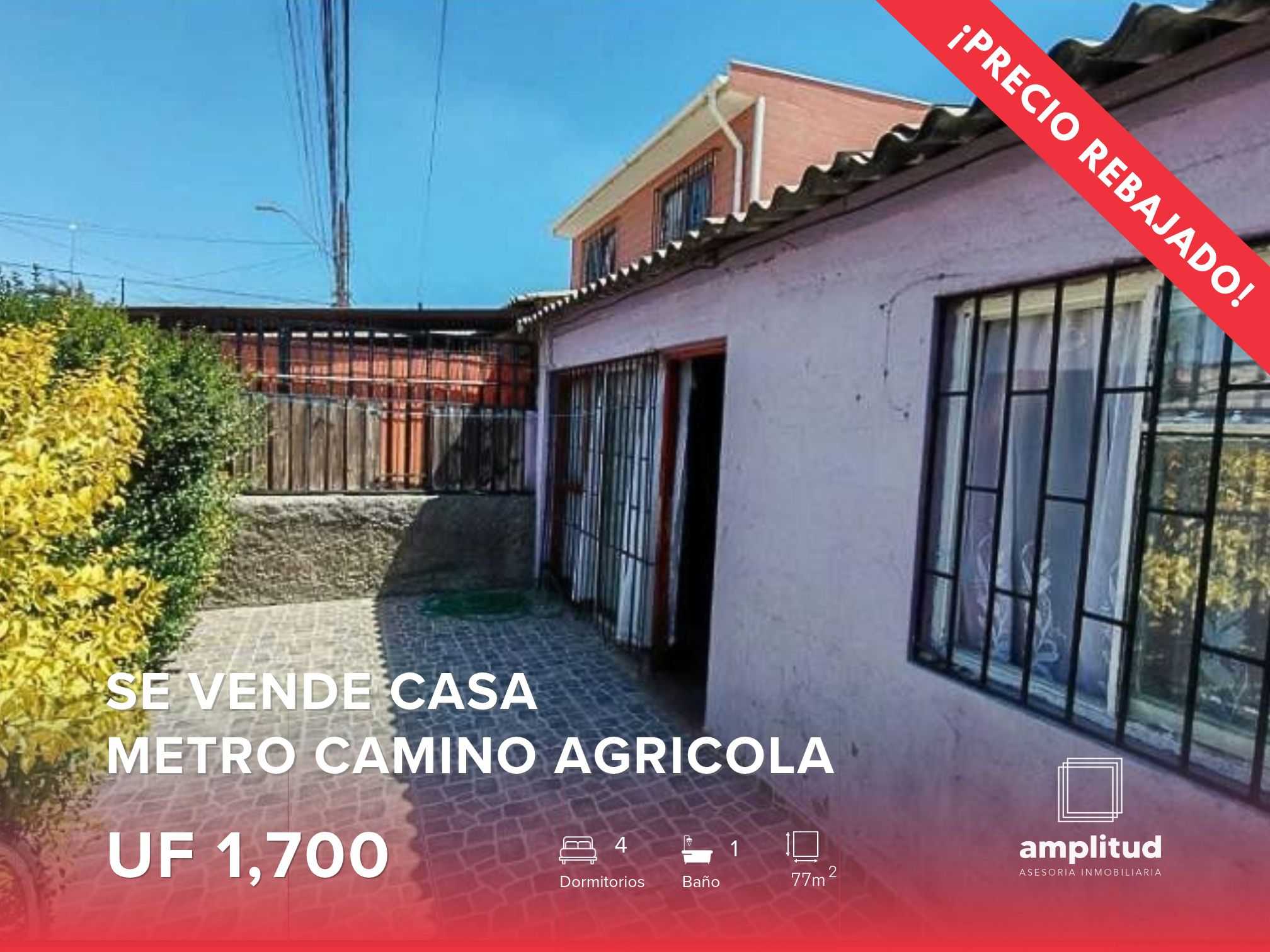 OPORTUNIDAD: CASA cercana metro Camino Agricola